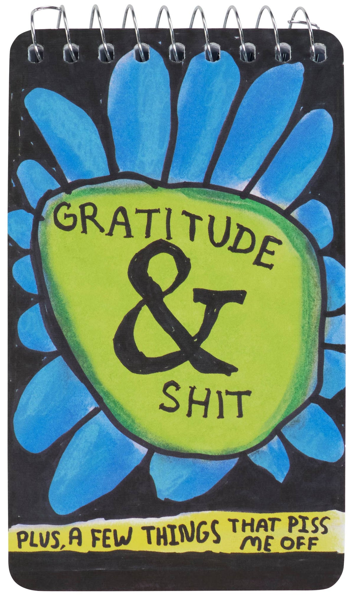 Gratitude & Shit Spiral NB