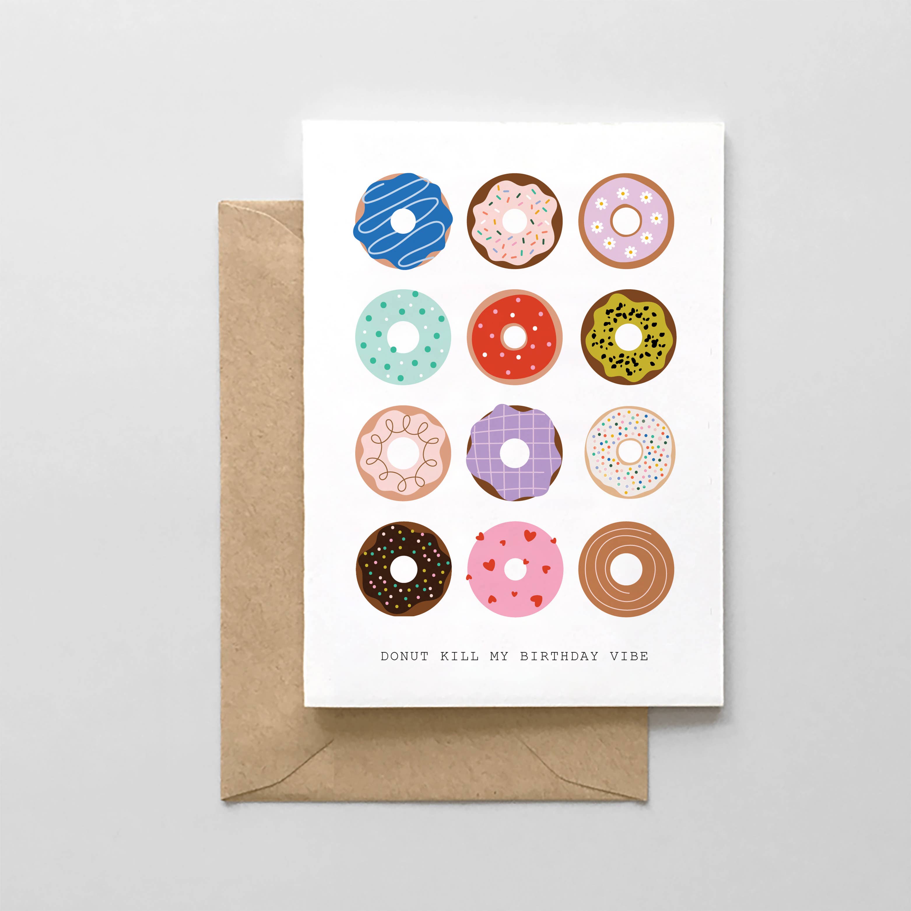 Donut Kill My Birthday Vibe Birthday Card