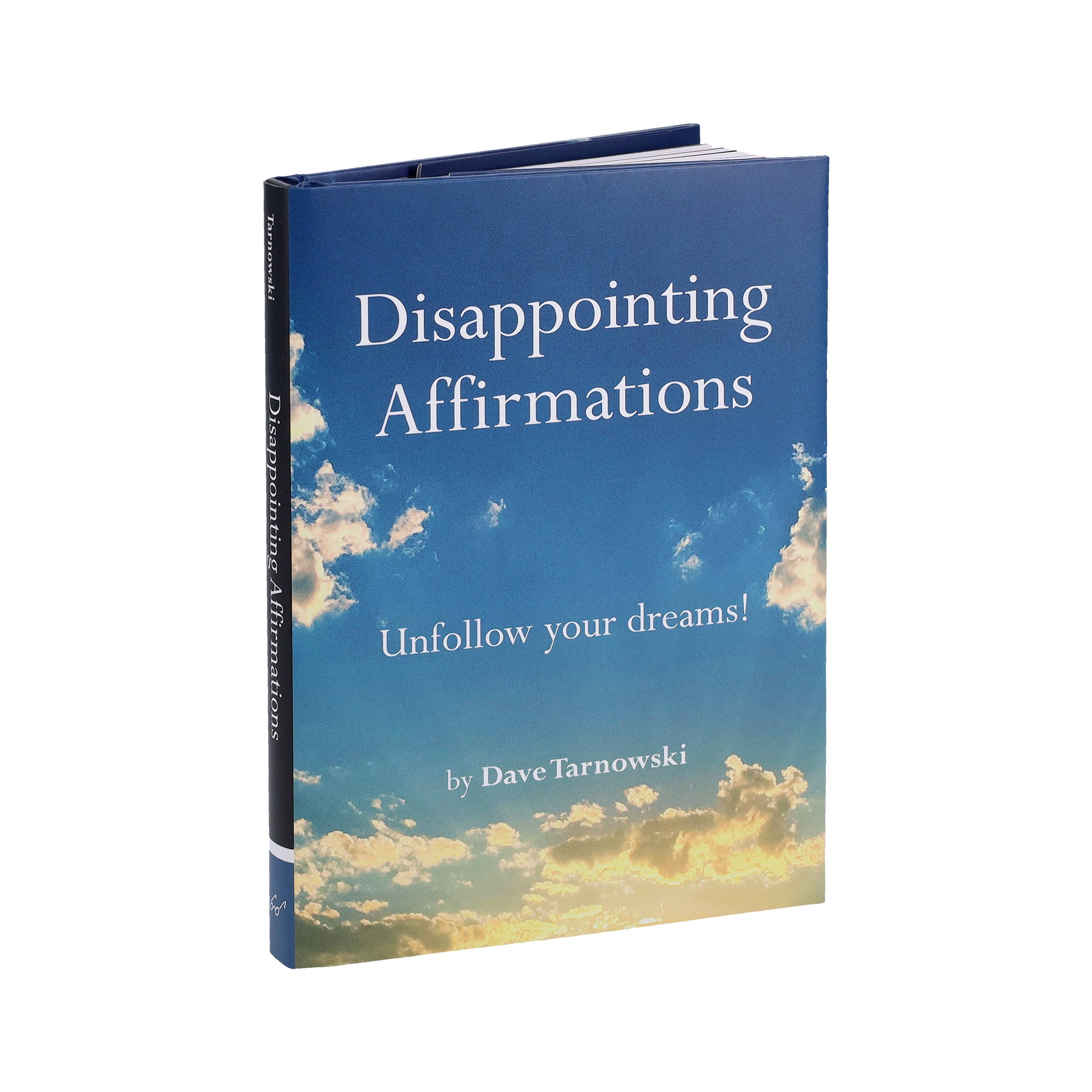 Disappointing Affirmations