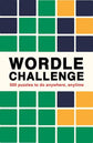 Wordle Challenge: 500 Puzzles to do Anywhere, Anytime
