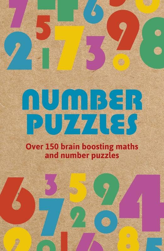Number Puzzles: Over 150 Brain Boosting Puzzles
