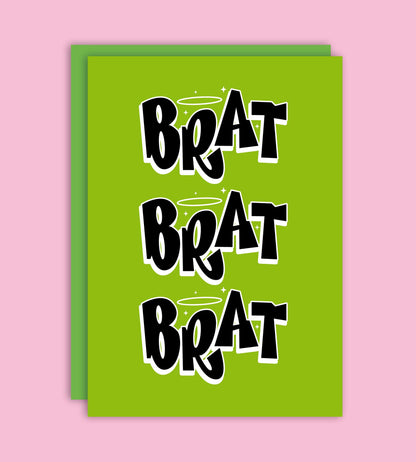 Brat Quote Charli xcx Greeting Card