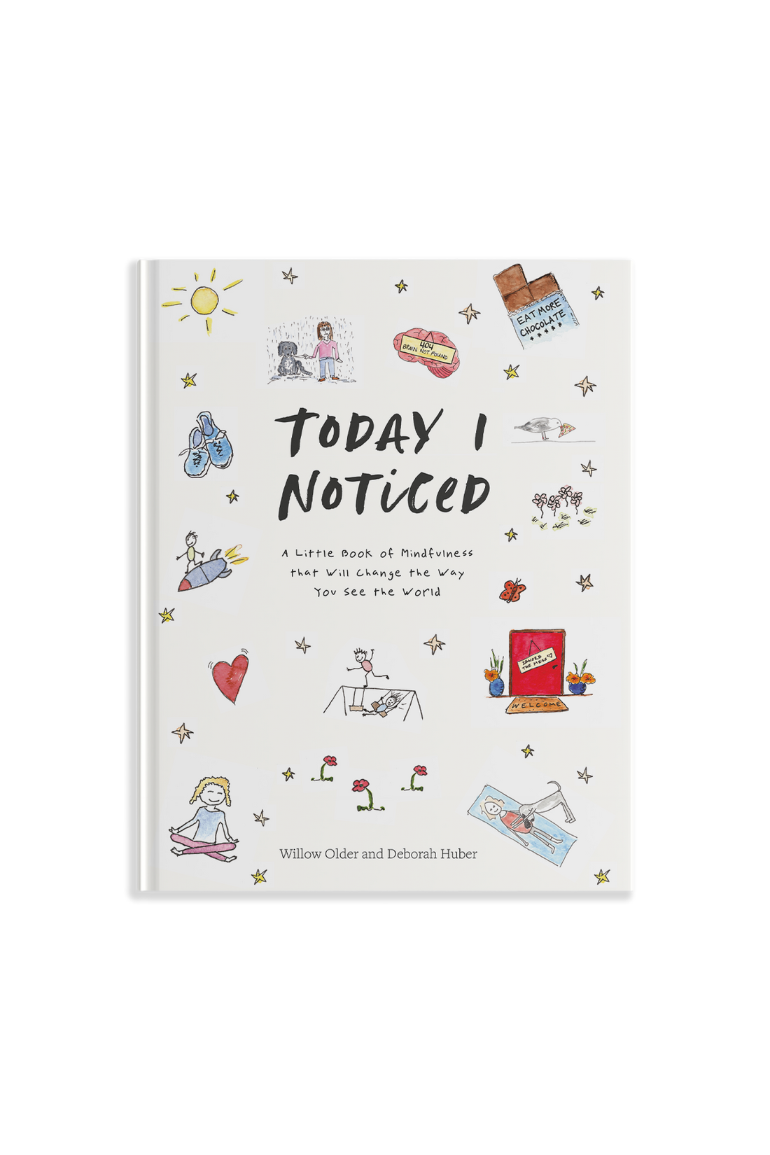 Today I Noticed: A Little Book of Mindfulness