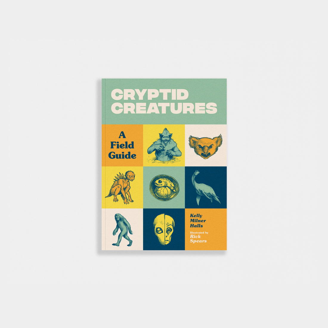Cryptid Creatures: 50 Fascinating Beasts