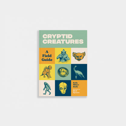 Cryptid Creatures: 50 Fascinating Beasts