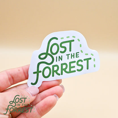 Lost in the Forrest Sticker