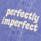 Perfectly Imperfect Baseball Cap