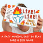 Liar Liar Pants On Fire Game