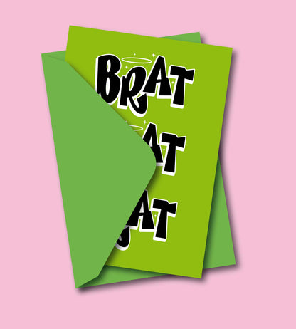 Brat Quote Charli xcx Greeting Card