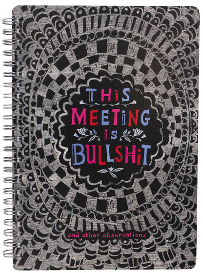 Meeting Is Bullshit Spiral NB