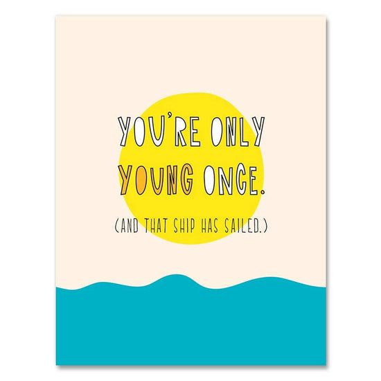 Only Young Once - card