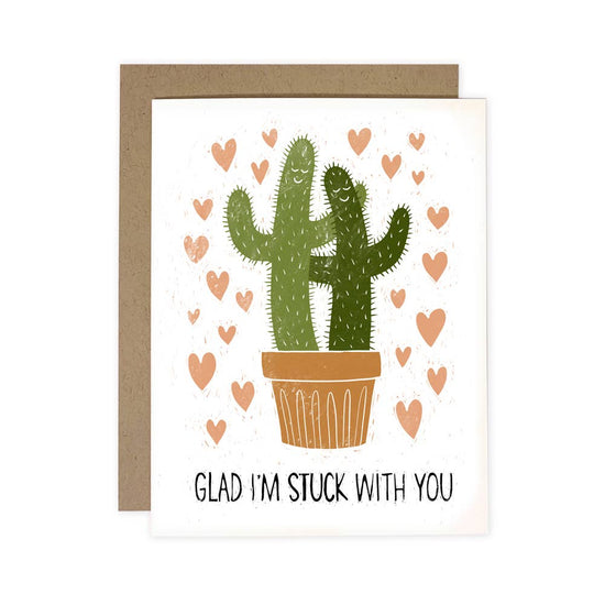 Stuck With You Card