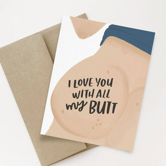 With All My Butt