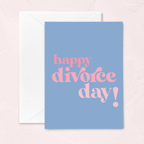 Happy Divorce Day Greeting Card - Congrats on your Divorce